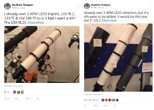 Shows the two tweets from successive European AstroFest events indicating my desire to own the APM TMB LZOS 130 f/9.2 refractor